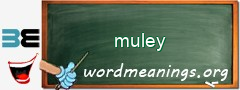 WordMeaning blackboard for muley